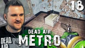 ЕСТЬ СВЯЗЬ (18) ► S.T.A.L.K.E.R. Dead Air Metro