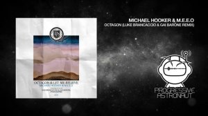 Michael Hooker & M.E.E.O - Octagon (Luke Brancaccio & Gai Barone Remix) [Dear Deer]