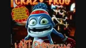 Crazy Frog - Last Christmas