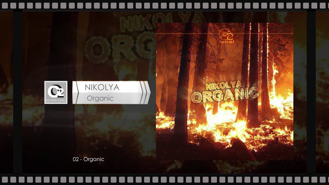 Nikolya - Organic (Full reliase)