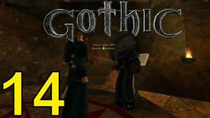Gothic 1 (2024) Первое Прохождение ч14 - Cтал Магом Огня и Воды