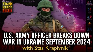 U.S. Army Officer Breaks Down War in Ukraine September 2024