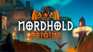 🏰 РАБОТА НАД ОШИБКАМИ - Nordhold Origins