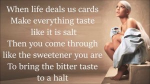 Ariana Grande ~ sweetener ~ Lyrics