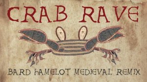 Noisestorm - Crab Rave (Bard Hamelot Medieval Cover) [Bardcore]