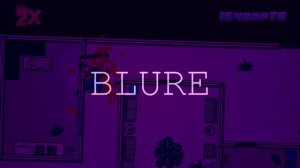 Blure - Hotline Miami 2: Wrong PHONK