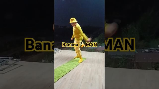 Banana dance.