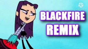 [Reupload]Blackfire huh whatever sparta techno forest remix