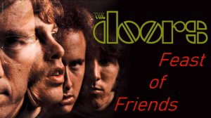 The Doors: Feast of Friends