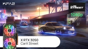 KFA2 X GeForce RTX 3050 Black | CarX Street | 1080p (Full HD) разрешение