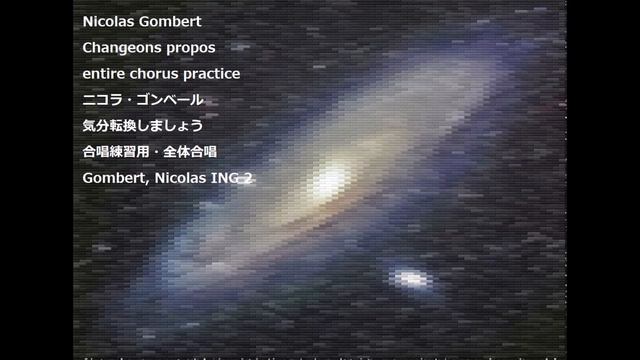 Nicolas Gombert Changeons propos entire chorus practice ニコラ・ゴンベール 気分転換しましょう 合唱練習用・全体合唱 смотреть онлайн