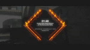 Counter Strike Global Offensive | Linkin Park | In The End - By Sparco Production