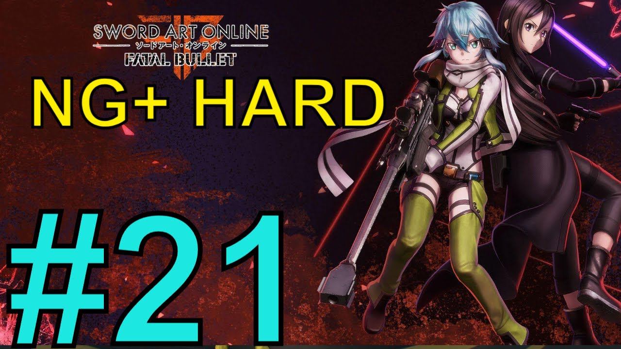 Sword art Online Fatal Bullet Прохождение(2024) ч21 Нг+ Хард Финал