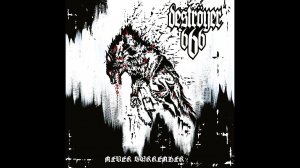 Destroyer 666  -  Never Surrender (2022)