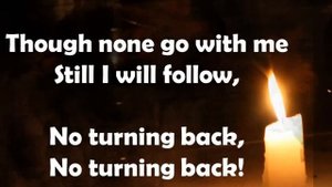 I Have Decided to Follow Jesus w/ lyrics