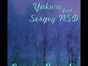 Yakuro & Sergey NSD - Aurora Borealis (Yakuro version)