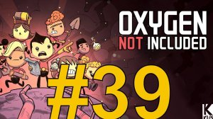 Oxygen Not Included (2024) Прохождение ч39