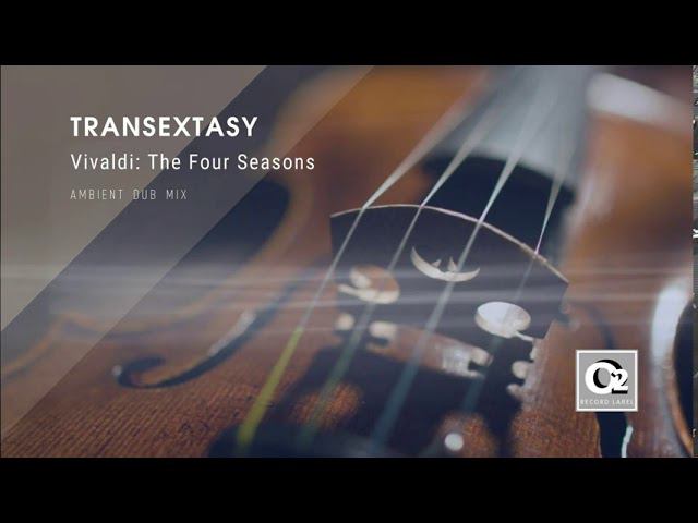 Transextasy - Vivaldi:Four Seasons: Winter - Allegro non molto (Ambient Dub mix)