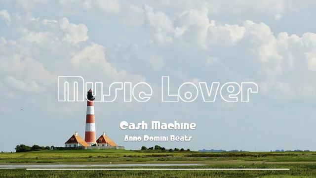 🎵 Cash Machine - Anno Domini Beats 🎧 No Copyright Music 🎶 YouTube Audio Library