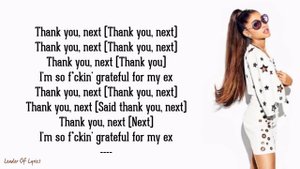 Ariana Grande - thank u, next (Lyrics)