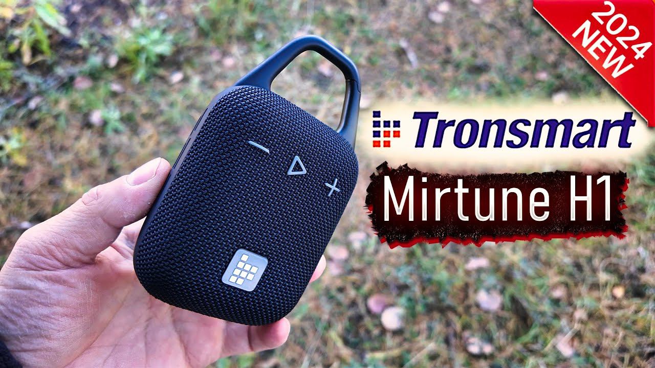 Обзор Bluetooth-колонки Tronsmart Mirtune H1 — мощный звук в компактном корпусе!