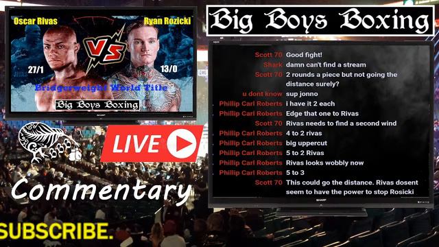 Oscar Rivas v Ryan Rozecki LIVE Bommentary (NO FOOTATE) смотреть онлайн