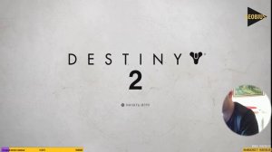 Destiny 2 Первый запуск!