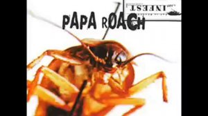 Papa Roach - Last Resort