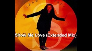 Show Me Love (12" Extended Mix) ~ Robin S.