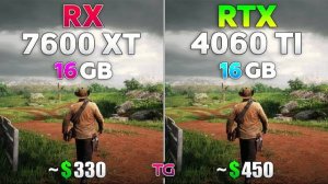 RX 7600 XT 16GB vs RTX 4060 Ti 16GB - Test in 10 Games