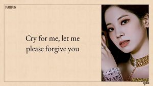 TWICE (트와이스) - Cry For Me (English Ver.) (Lyrics)