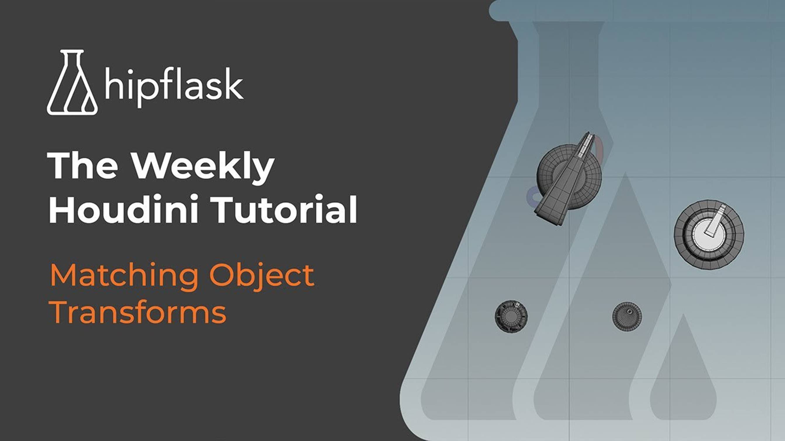 05_The Weekly Houdini Tutorial Matching Object Transforms