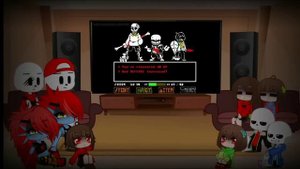 UNDERTALE & UNDERFELL REACT TO BAD TIME TRIO RECALLED KNOWLEDGE FULL PHASE 1-3