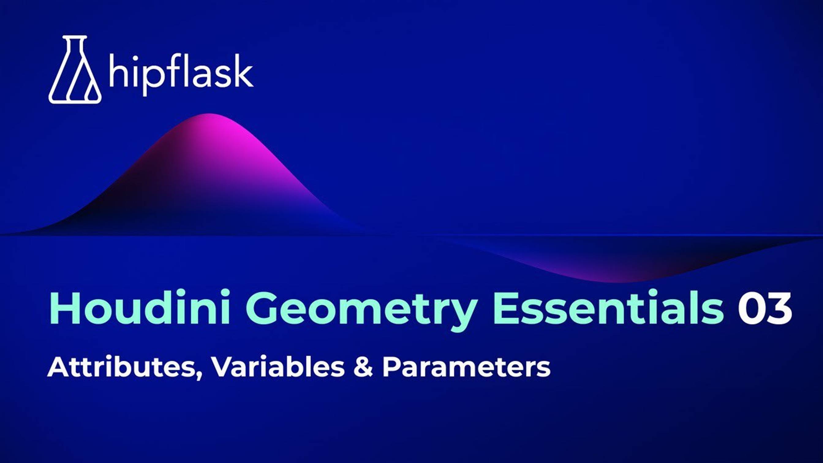 03_Houdini Geometry Essentials