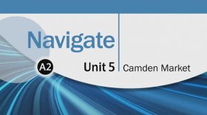 Navigate A2. Report. Unit 5