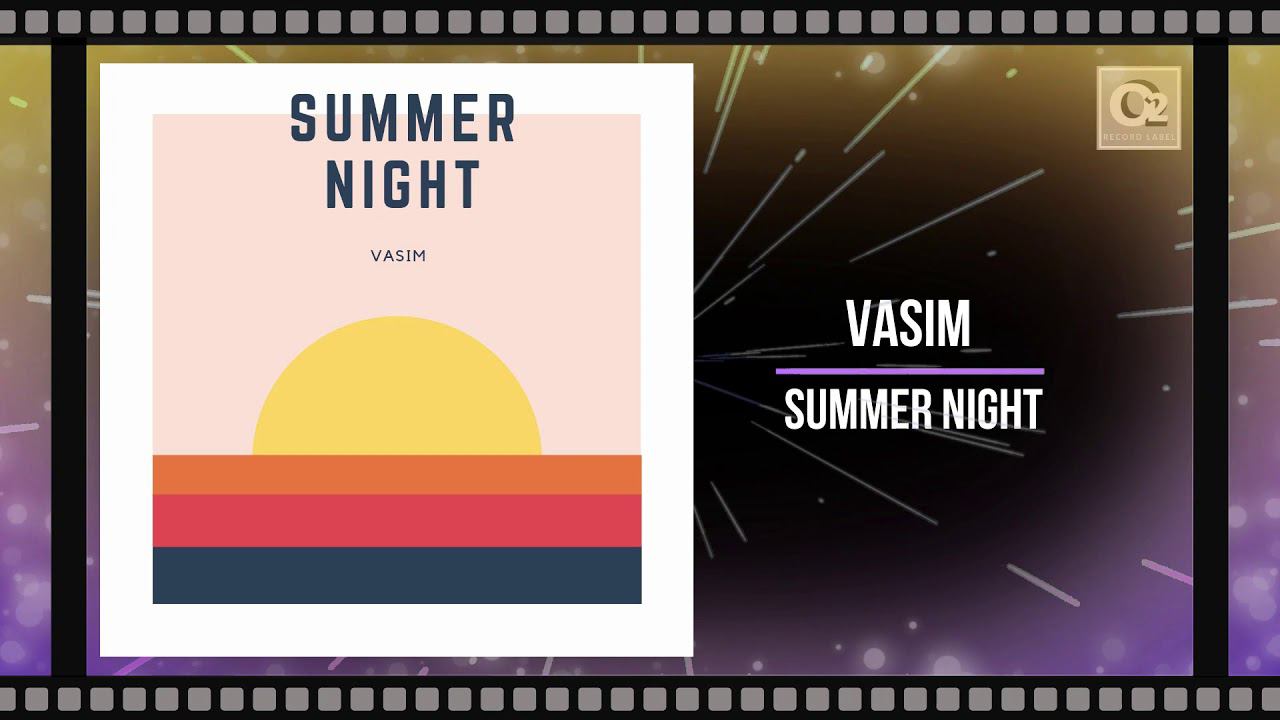 Vasim -Summer Night