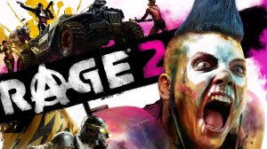 RAGE 2 - официальный трейлер