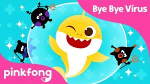 Bye Bye Virus | Prevent the virus | Stay Home | Stay Healthy | Pinkfong Songs for Children