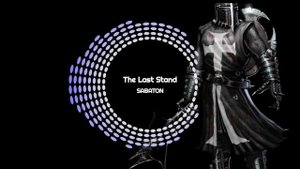 SABATON - The Last Stand (Anti-Nightcore/deeper voice)