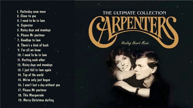 Carpenters Greatest Hits Songs Album🎵 Yesterday Once More, Close To You