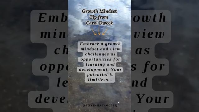 Growth Mindset Tip from Carol Dweck