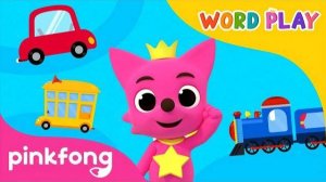 Vehicles | Word Play | 3D Nursery Rhyme | Pinkfong Songs for Children