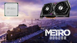 ►Metro Exodus на процессоре Ryzen 7 3700x и видеокарте MSI rtx 3060ti Gaming X. Игровая сборка