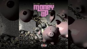 Money Up (feat. A$AP Twelvyy)