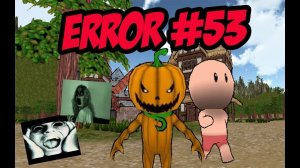 Полное прохождение игра ERROR 53