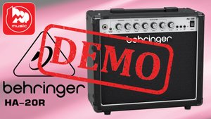 Гитарный комбо BEHRINGER HA-20R - демонстрация звучания