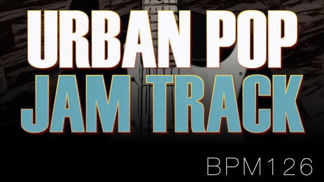 Urban Pop Groove Backing Track in Cm (C Minor Scale)