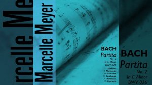 Johann Sebastian Bach: Partita No. 2 in C Minor, BWV 826 - I. Sinfonia