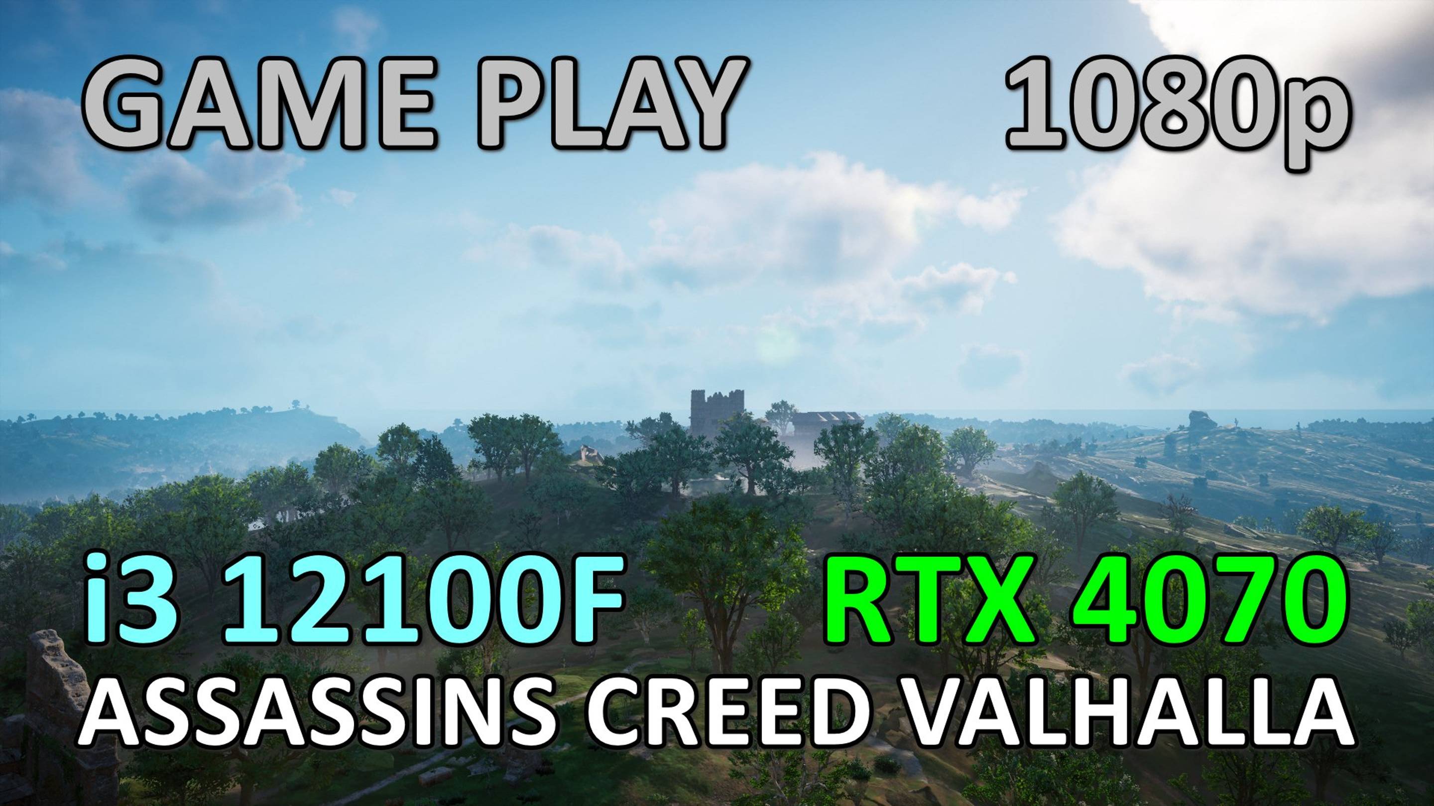 i3 12100F + RTX 4070 / ASSASSINS CREED VALHALLA / GAME PLAY