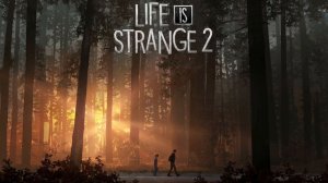 Life is Strange 2 - Into the Woods (1 Hour Mix)